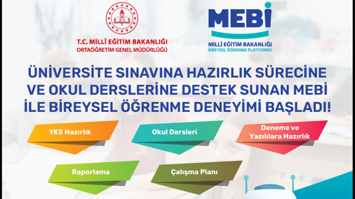 MEBİ İLE BİREYSEL ÖĞRENME DENEYİMİ BAŞLADI!